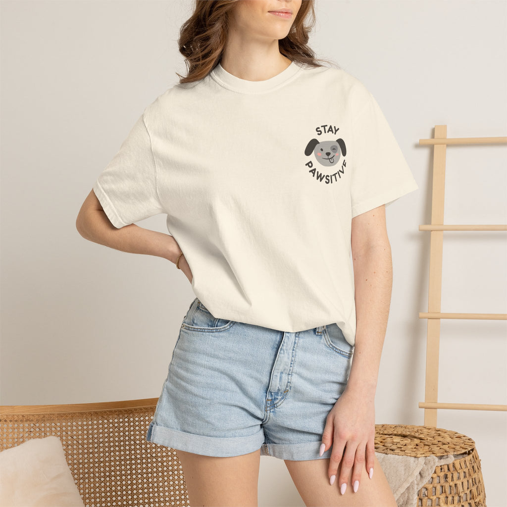 Stay Pawssitive Dog Graphic T-Shirt — "For the Love of Paws, LLC." Back Print