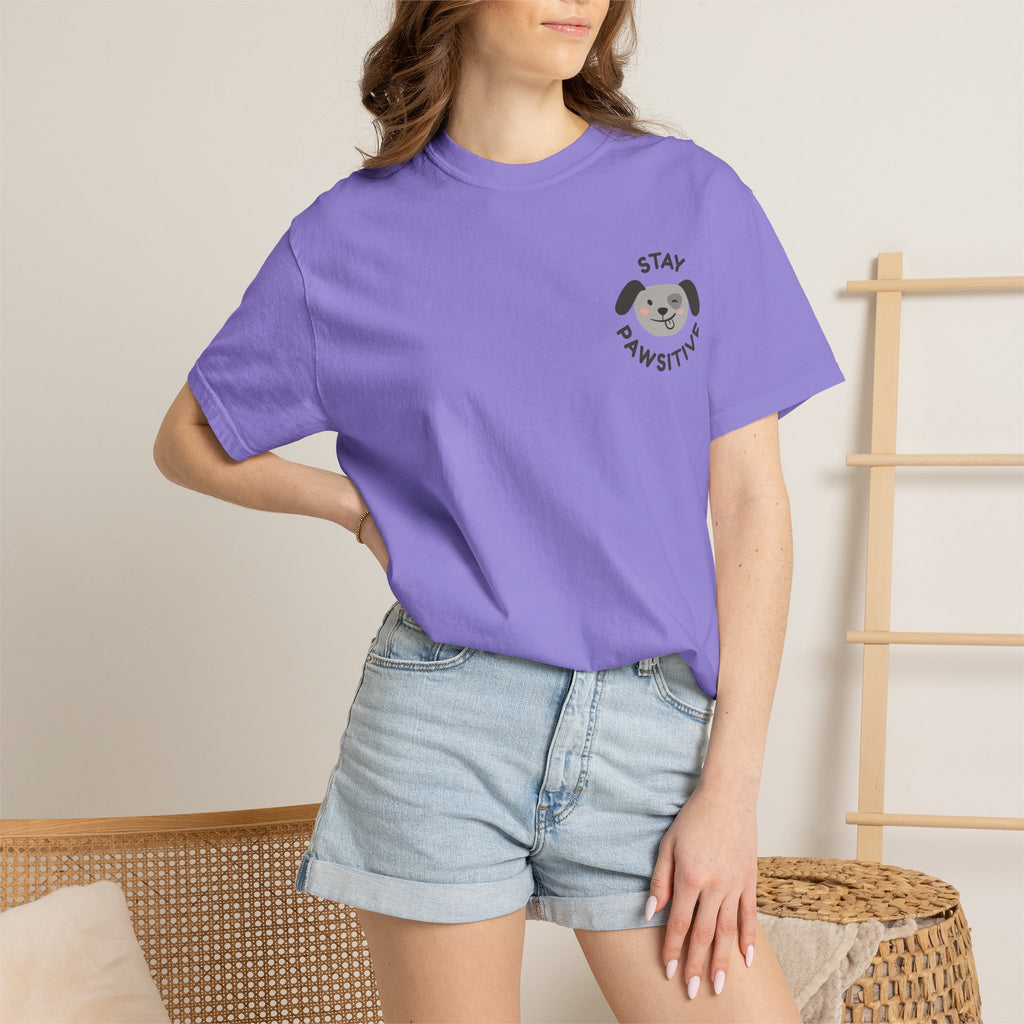 Stay Pawssitive Dog Graphic T-Shirt — "For the Love of Paws, LLC." Back Print