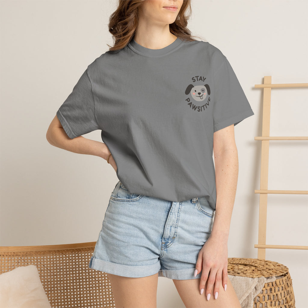 Stay Pawssitive Dog Graphic T-Shirt — "For the Love of Paws, LLC." Back Print